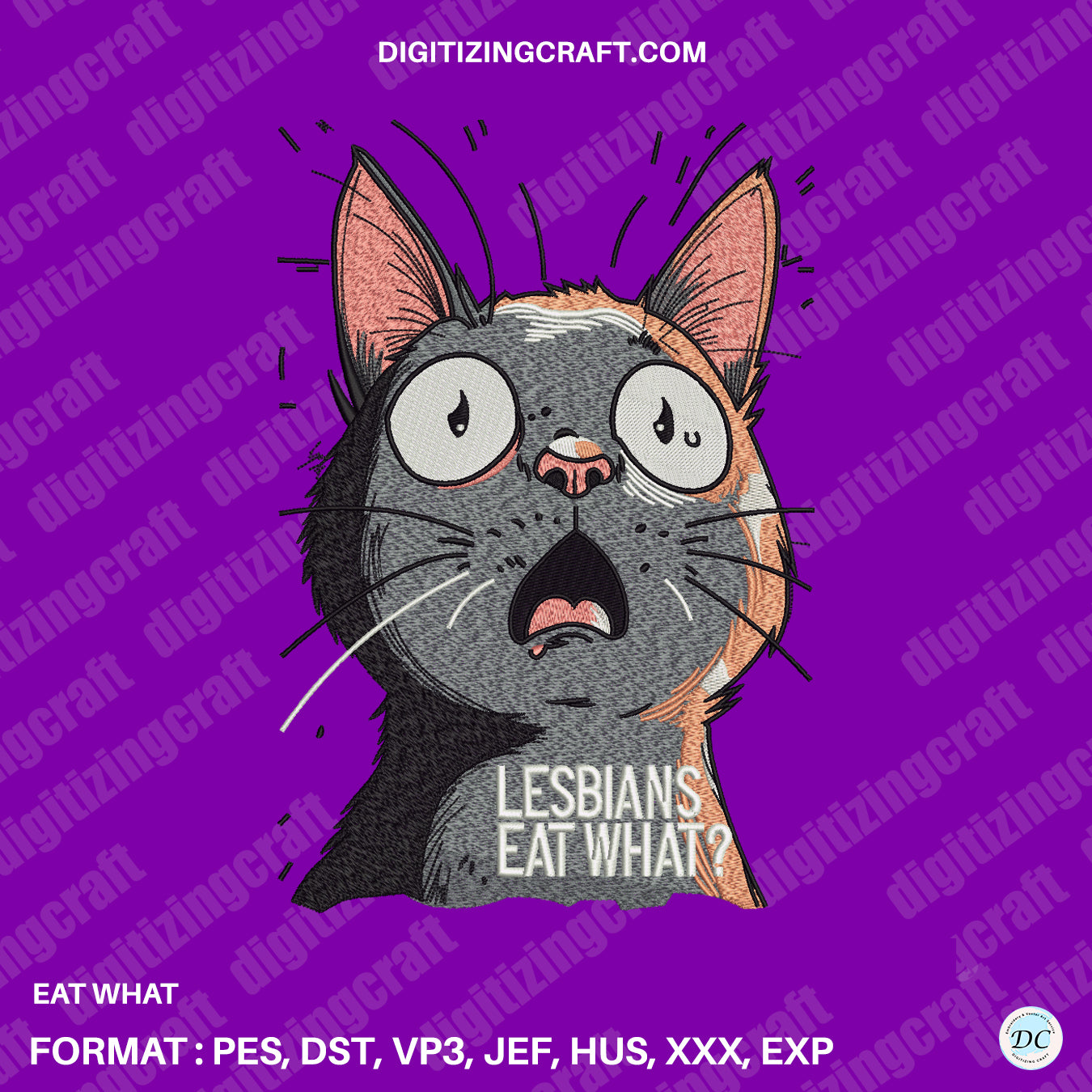 Eat What Embroidery Design File