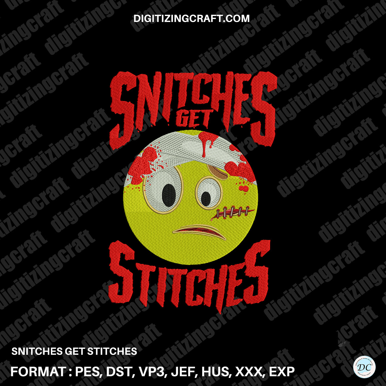 Snitches get Stitches embroidery design file