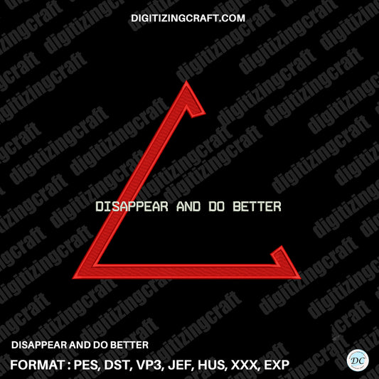 Disappear and do better embroidery design file