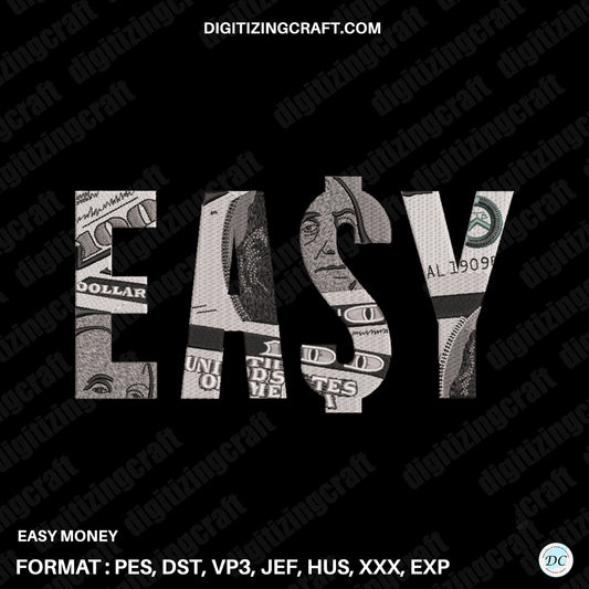 Easy Money Embroidery Design File