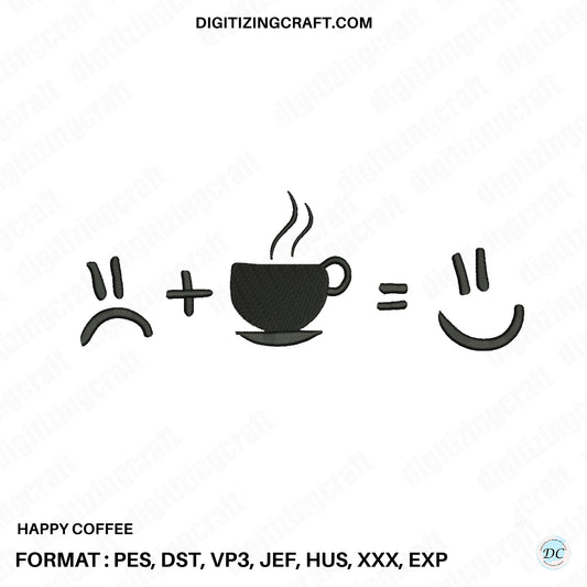 Happy Coffee Embroidery Design file
