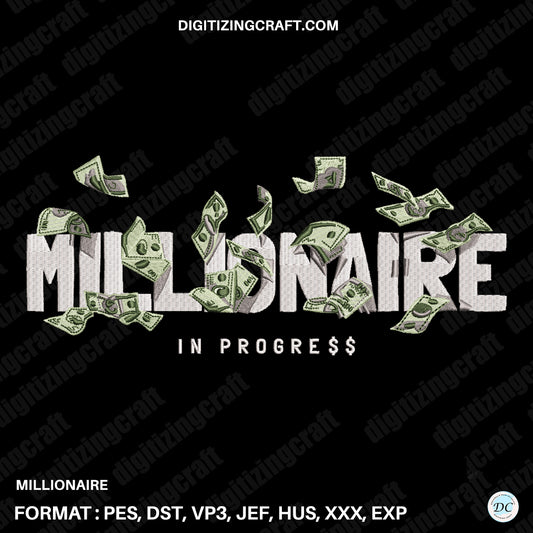 Millionaire in Progree embroidery design file
