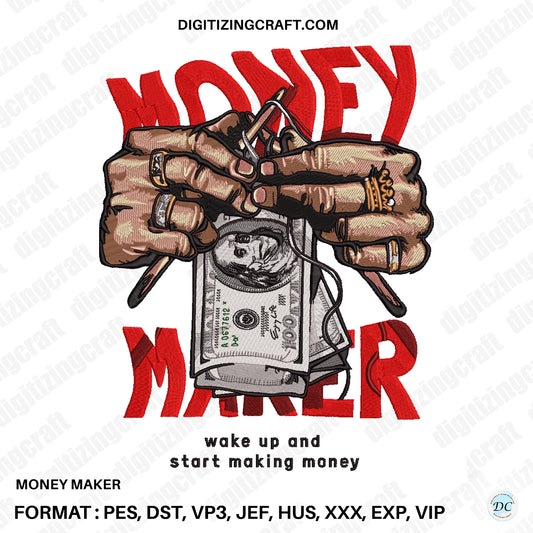 Money Maker Embroidery Design File