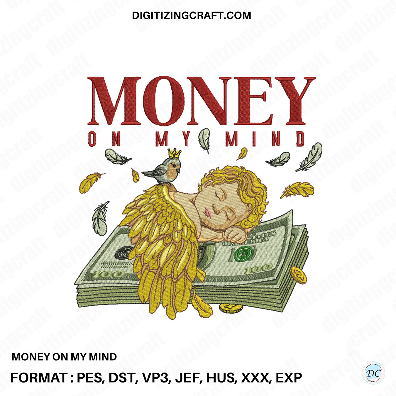 Money on my mind embroidery design file