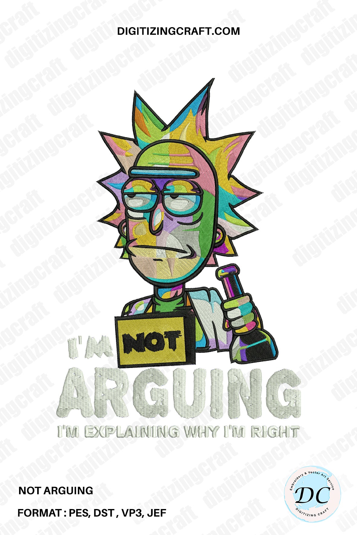 Rick Not Arguing Embroidery Design
