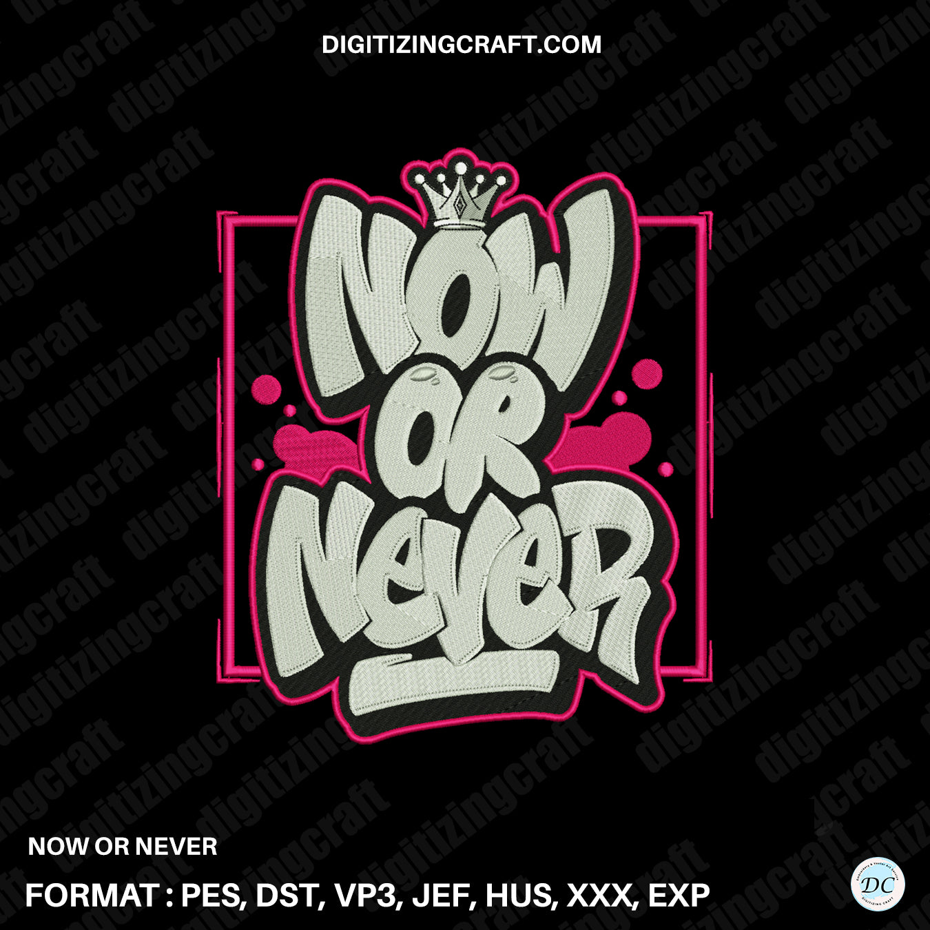 Now or never embroidery design file