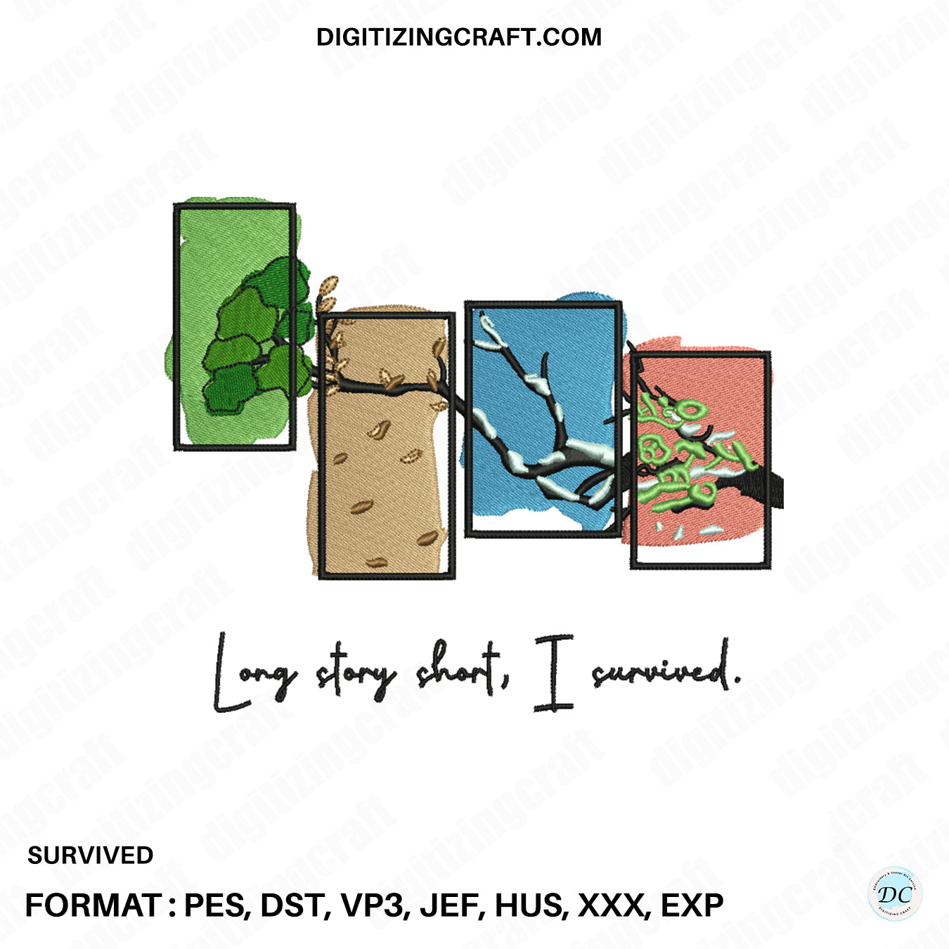 Long Story Short I Survived Embroidery Design File